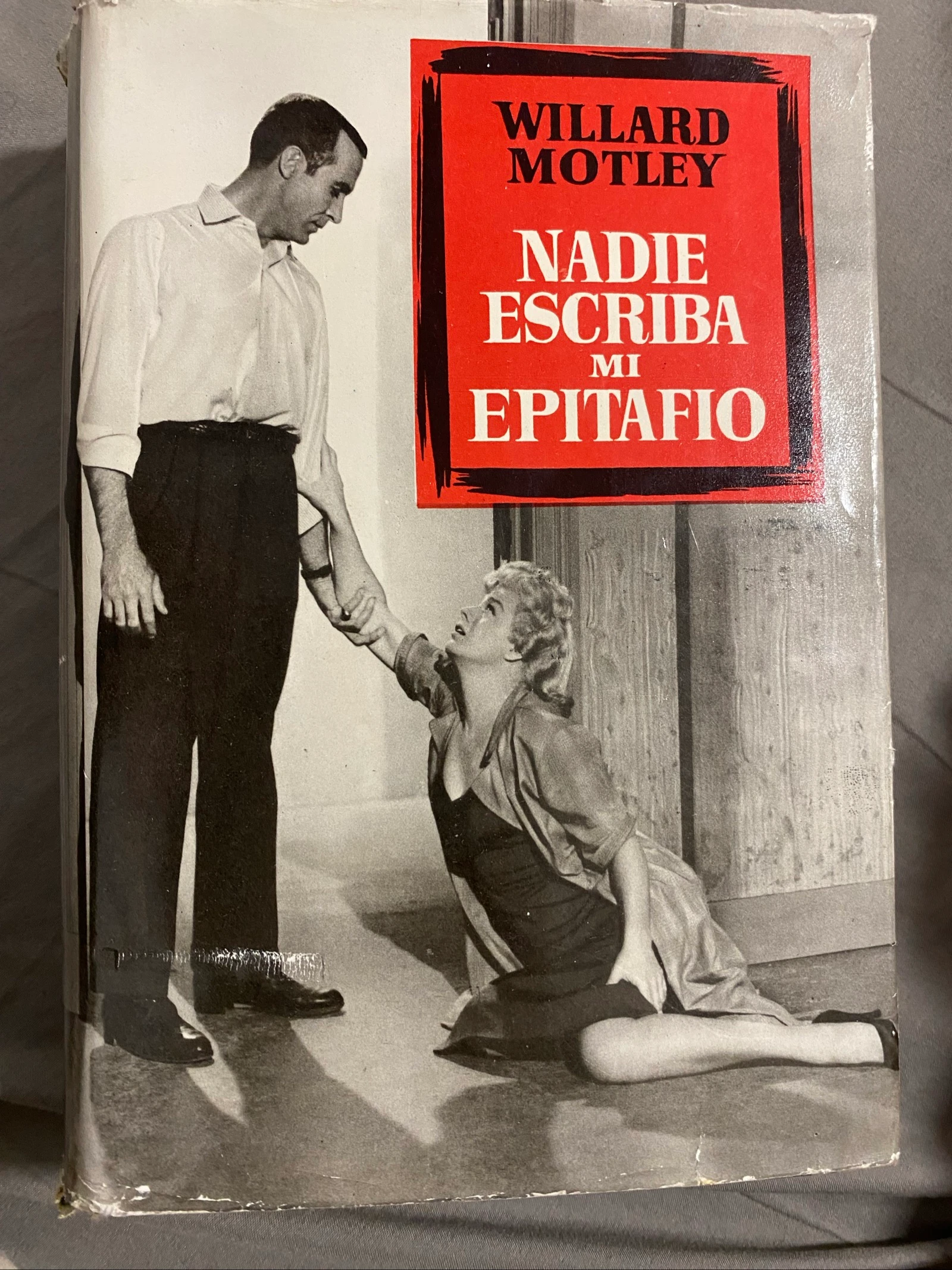 Nadie escriba mi epitafio - Willard Motley - Ed. Gigante Vintage
